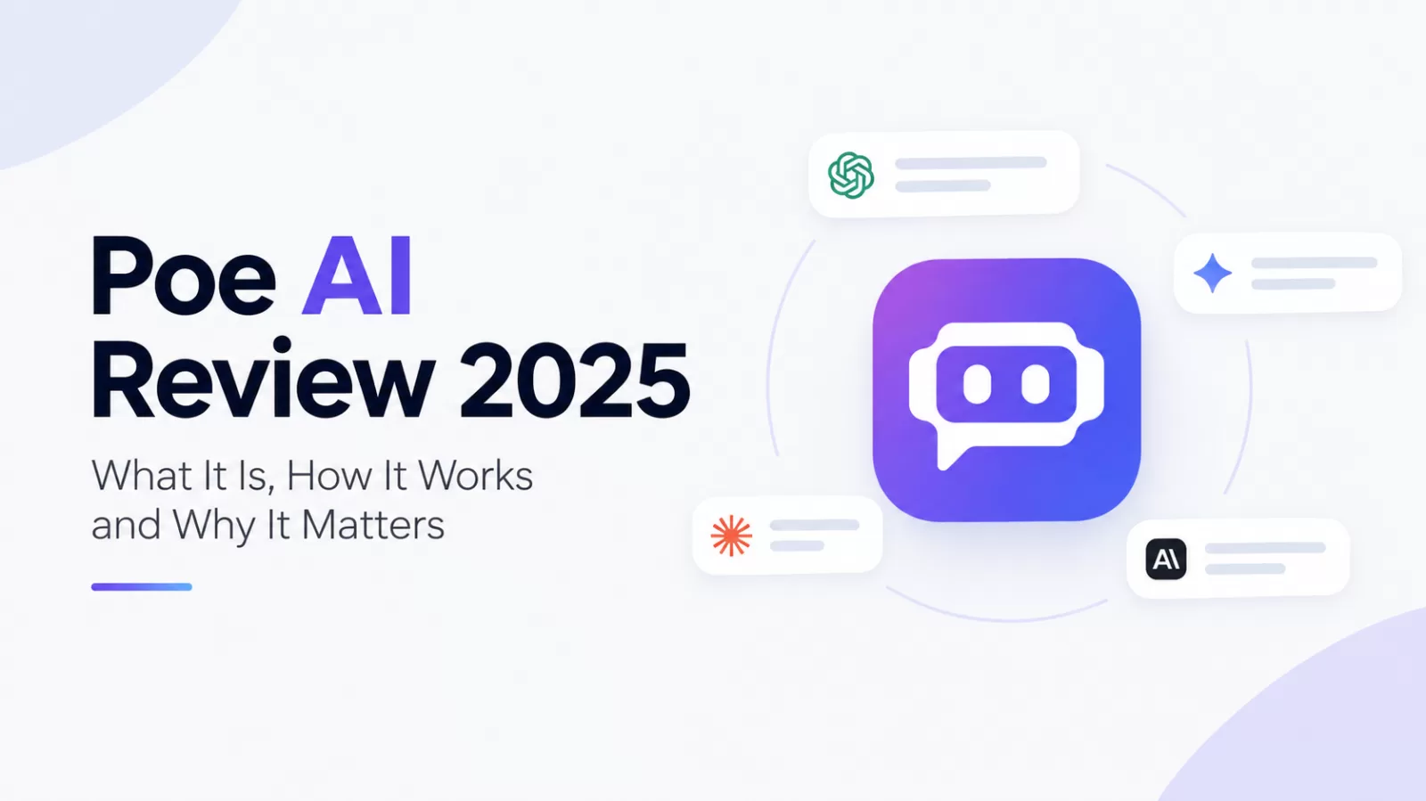 Poe AI Review 2025: What It Is, How It Works and Why It Matters